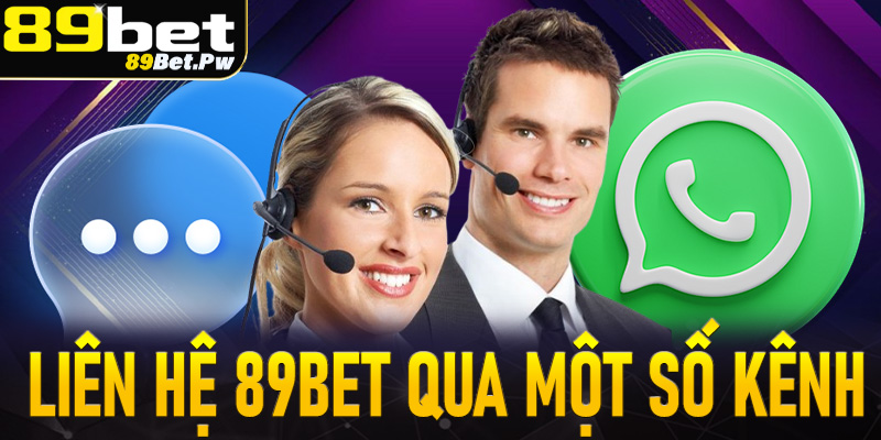 Hướng dẫn liên hệ 89Bet thông qua một số kênh chính thống 
